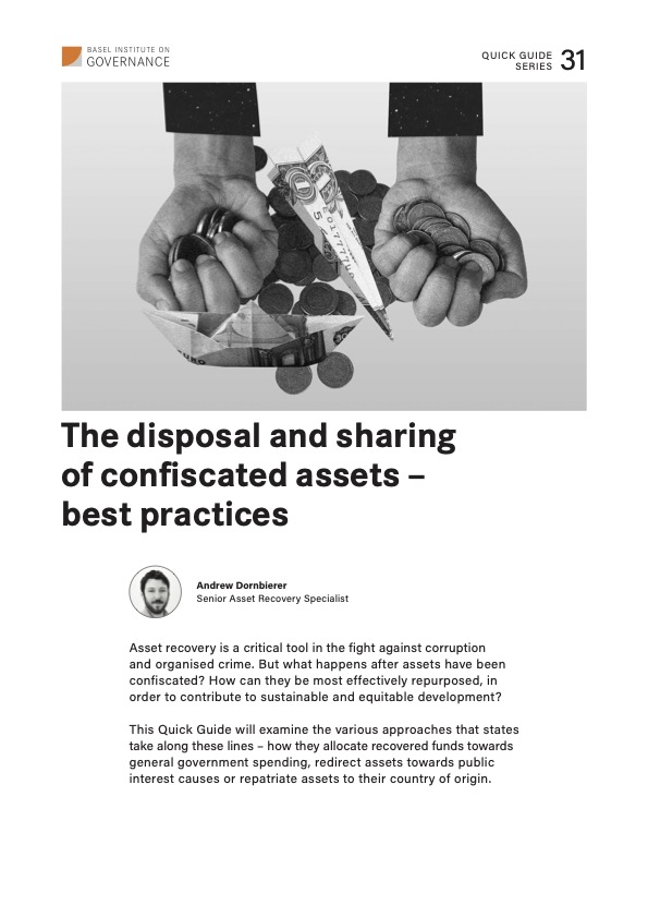 The disposal and sharing of confiscated assets